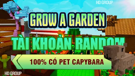 DỊCH VỤ GROW A GARDEN