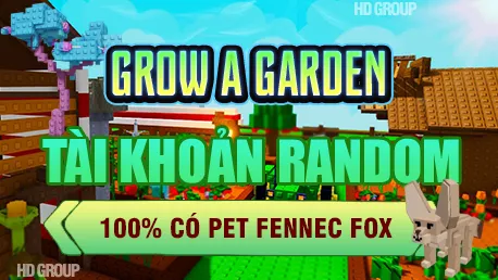 DỊCH VỤ GROW A GARDEN