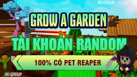 DỊCH VỤ GROW A GARDEN